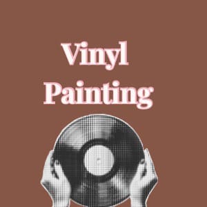 Vinyl Painting