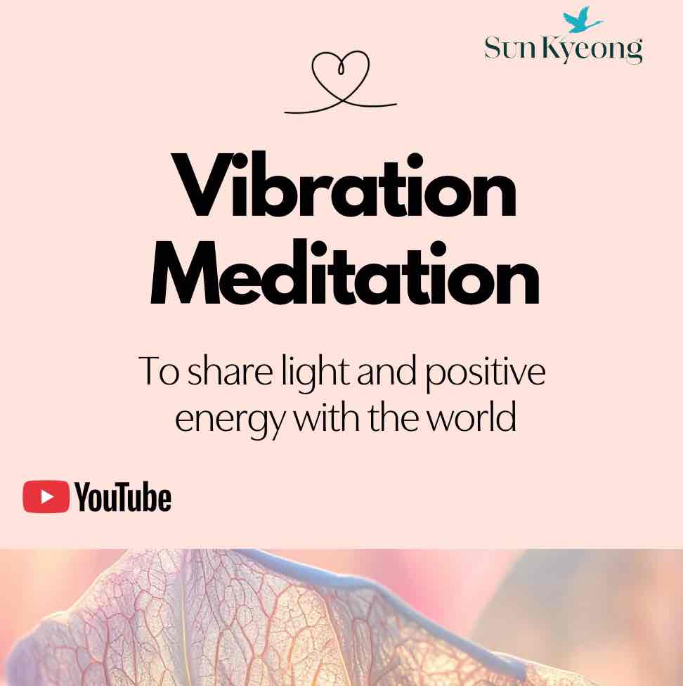 Vibration Meditation 