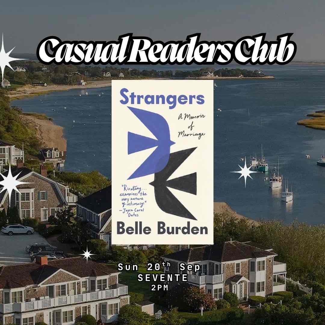Strangers
- A Casual Readers Club Discussion