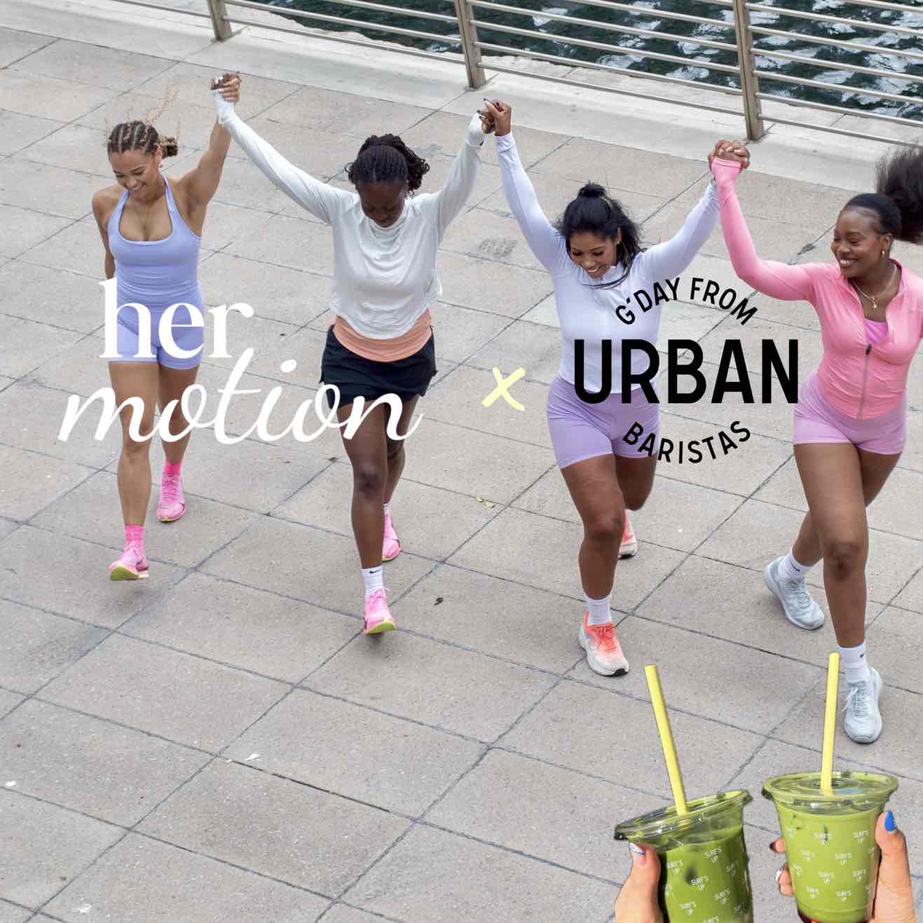 HERmotion x Urban Baristas 🍵