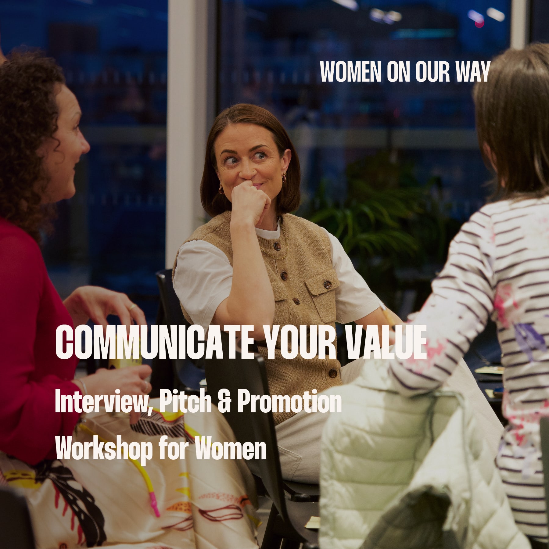 Interview, Pitch & Promotion Workshop for Women