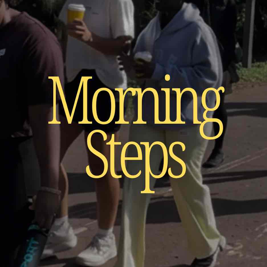 Morning Steps