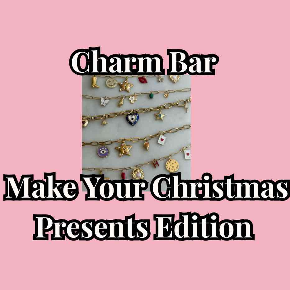 Charm Bar (Make your Christmas presents edition)