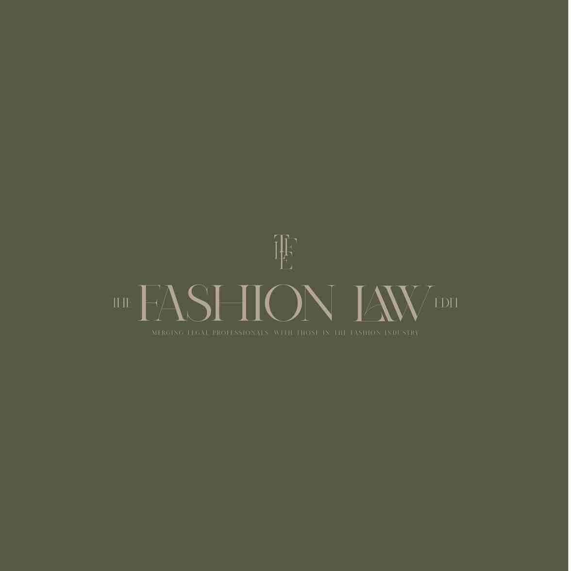 The Fashion Law Edit (TFLE)