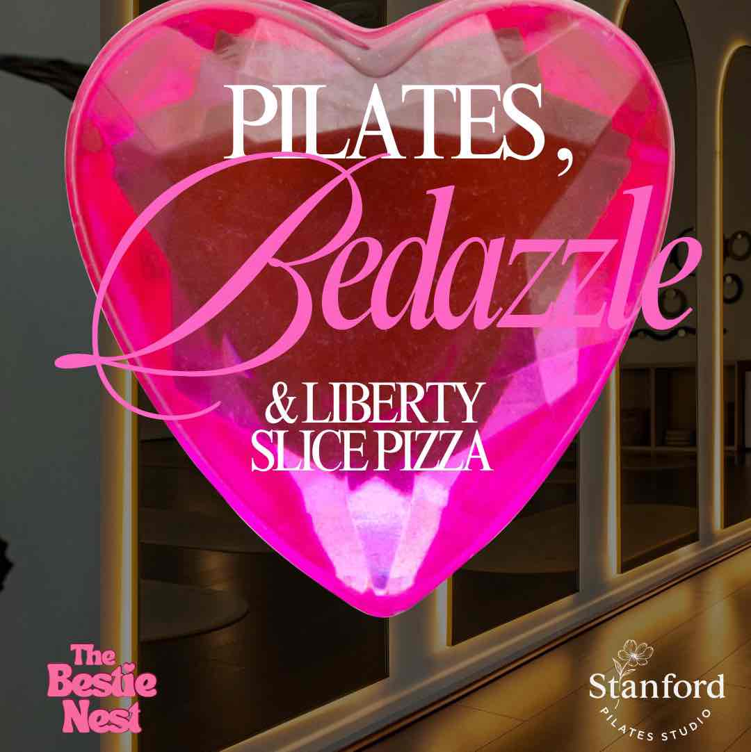 Pilates, Bedazzle & Liberty Slice Pizza