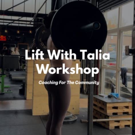 Lift With Talia Workshop