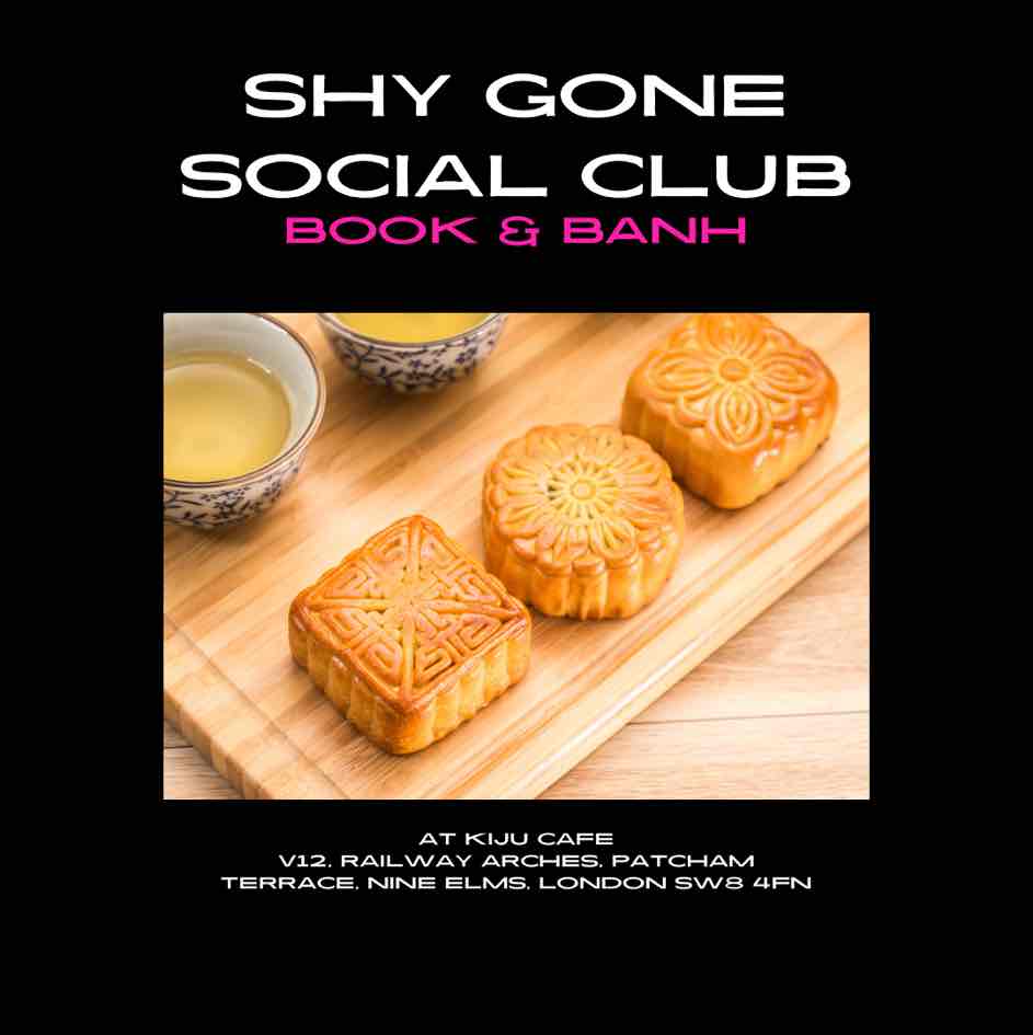 Shy Gone Social Club: Book and Banh (Mooncakes!)