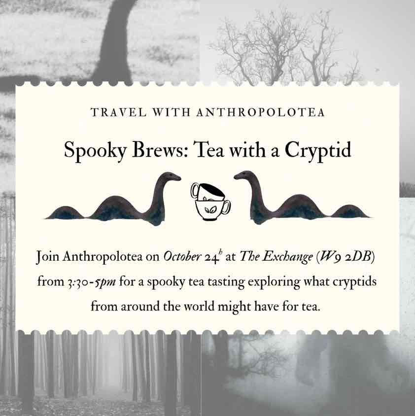 Spooky Brews: Tea with a Cryptid