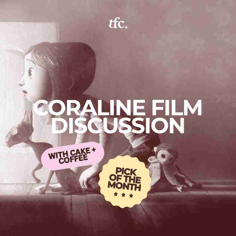 Coraline Film Discussion