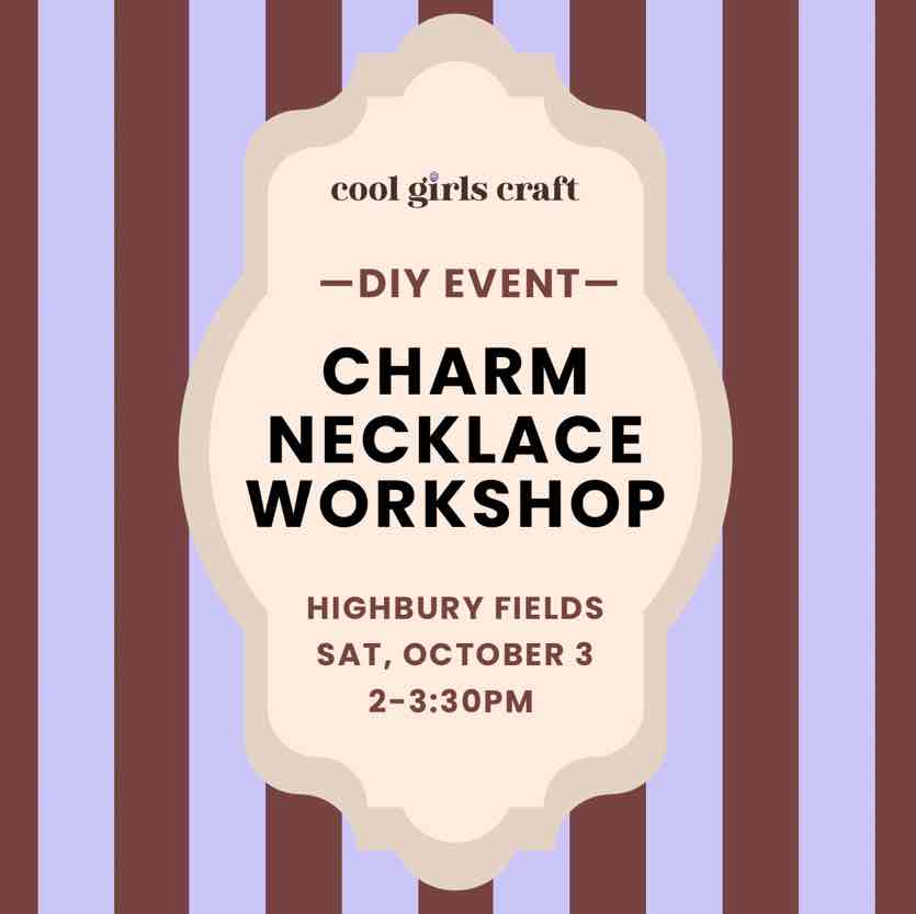 DIY Charm Necklace Workshop | Oct 3