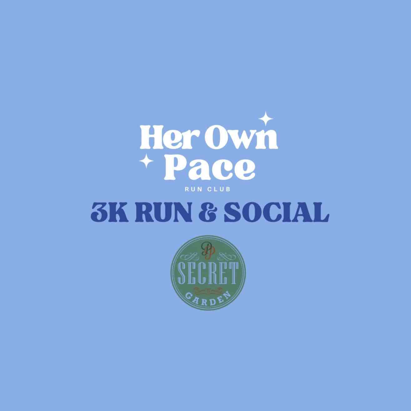 HER OWN PACE: 3K Run Club & Social🏃♀️🩵