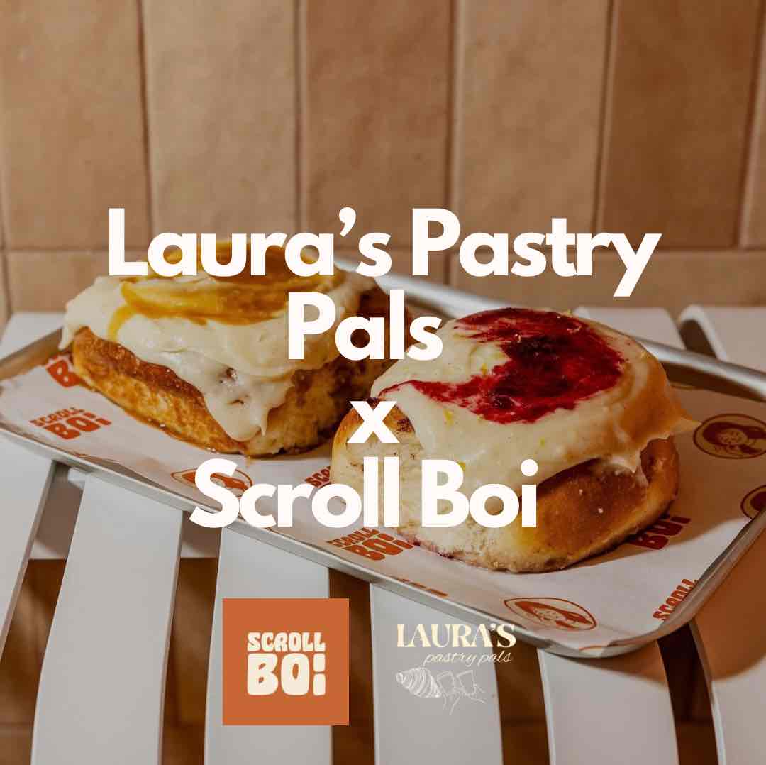 Laura’s Pastry Pals x Scroll Boi