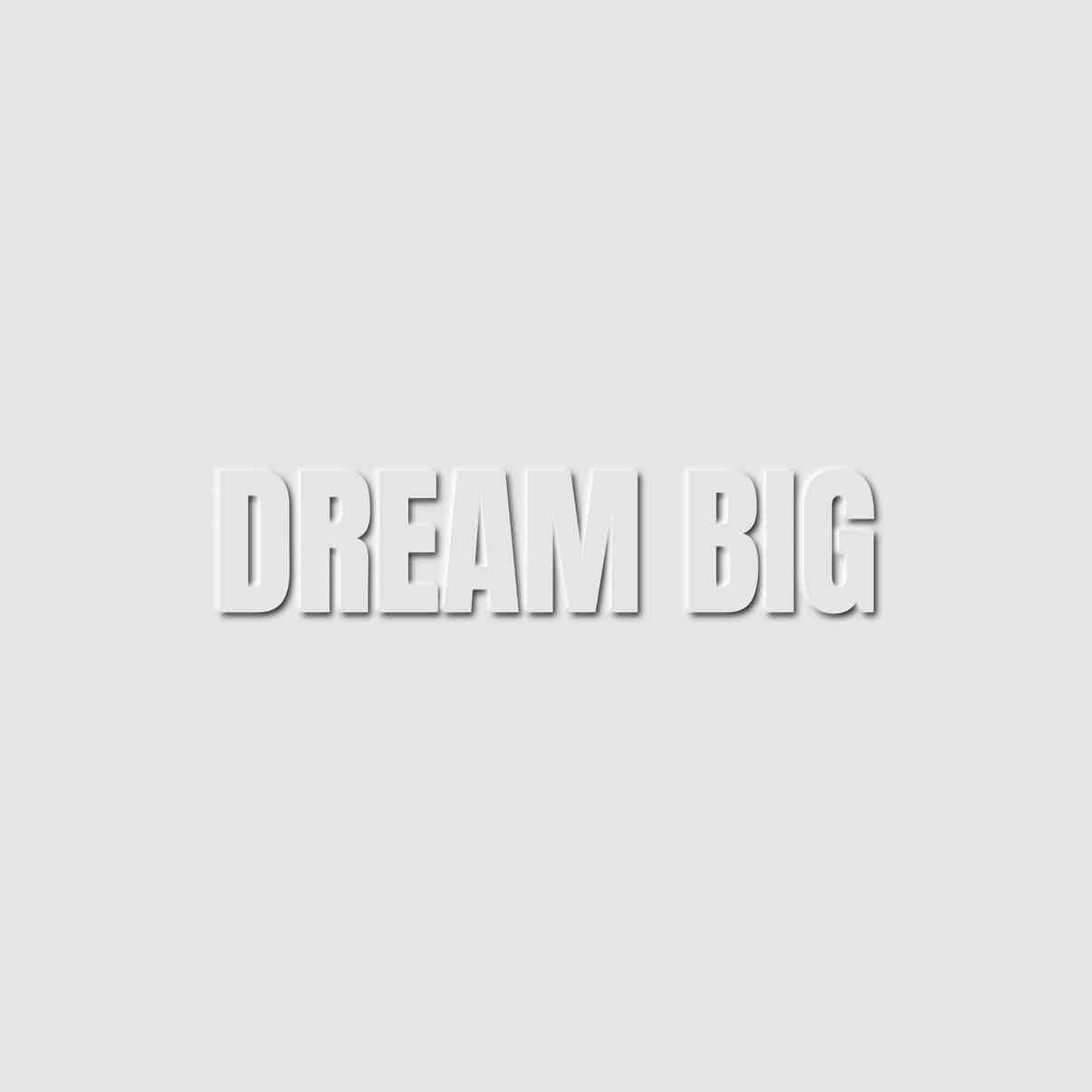 Dream Big Club