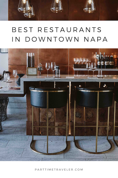 Best Downtown Napa Restaurants