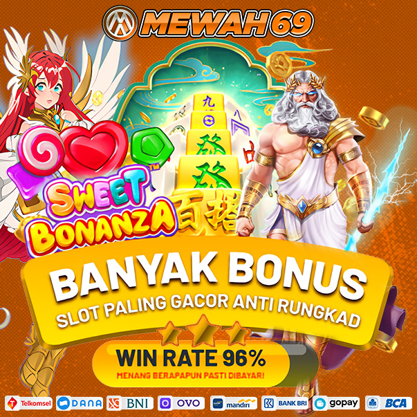 MEWAH69: Situs Slot Gacor Thailand Bet 400 Yang Mudah Maxwin Saat Ini