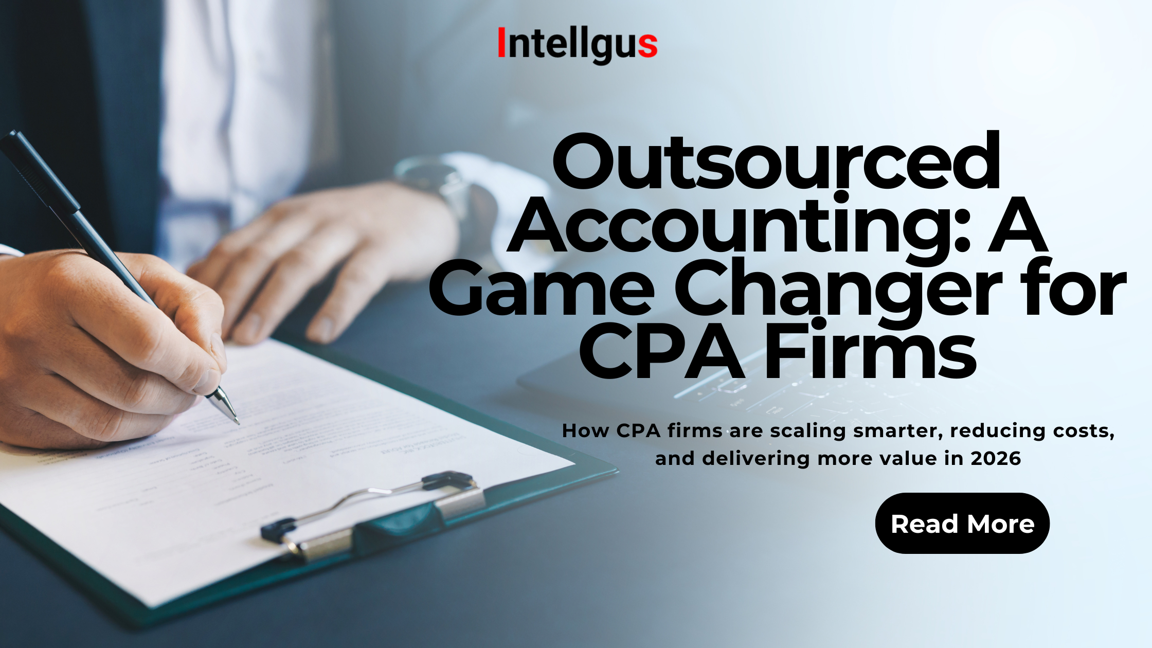 Why Outsourced Accounting Is a Game Changer for CPA Firms in 2026 ...