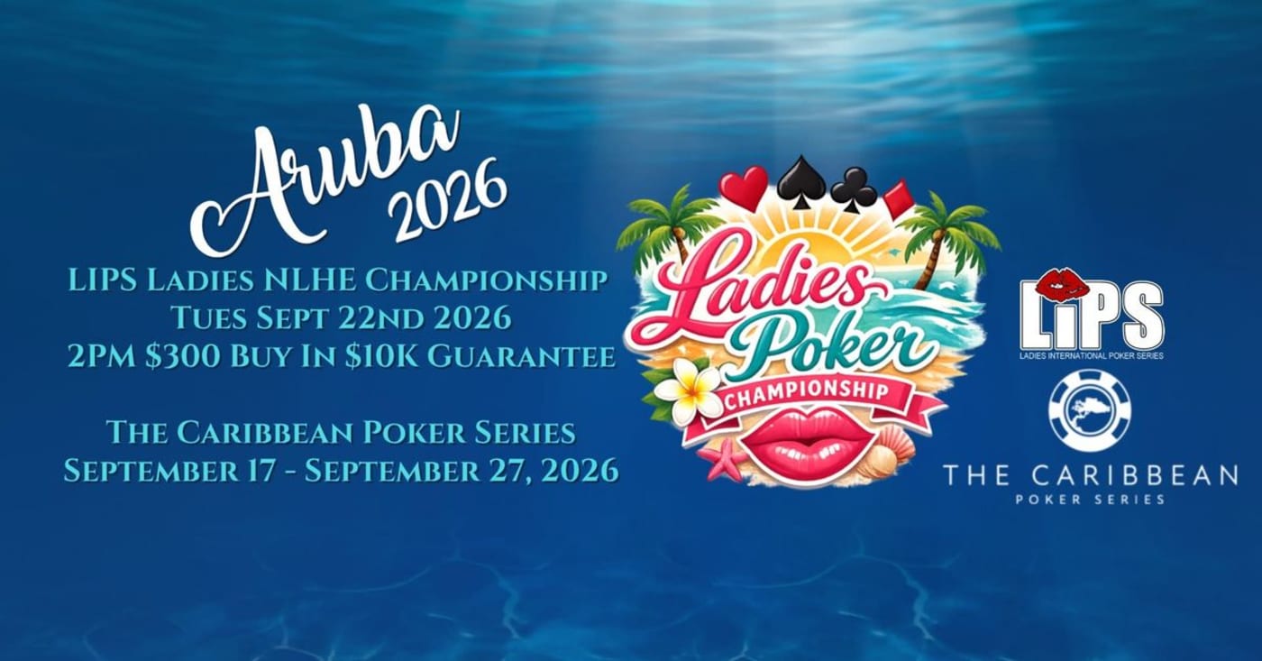 ARUBA! Caribbean Poker Series LIPS Tournament