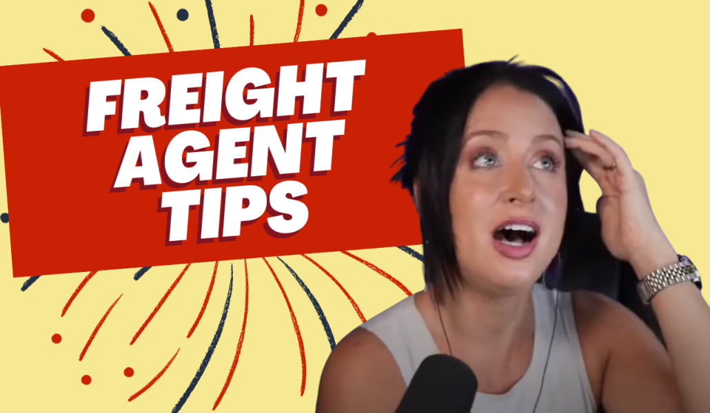 freight agent tips