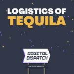 The Logistics of Tequila