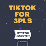 TikTok for 3PLs with Logistoks