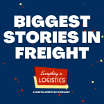 Biggest Stories in Freight with Thomas Wasson