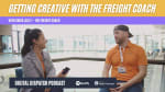 Content Creation with The Freight Coach Chris Jolly