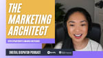 The Role of a Marketing Architect with Amanda Natividad