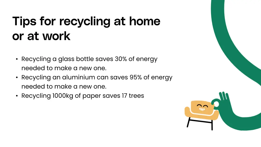 Tips for recycling at home or at work