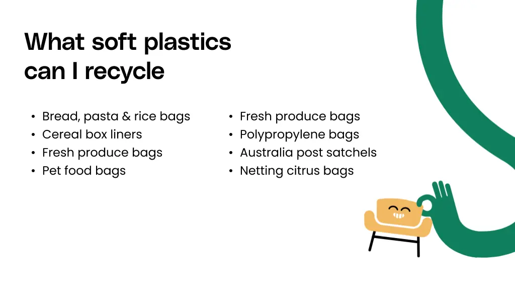 What soft plastics can I recycle?