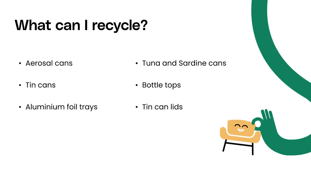 What can I recycle?