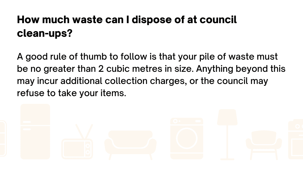 Rules for how much you can dispose of at council clean ups