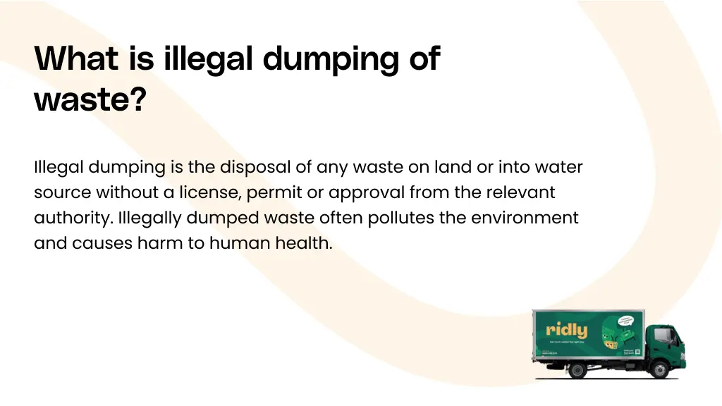 What is illegal dumping of waste?