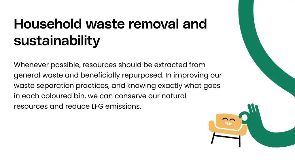 Household waste removal and sustainability