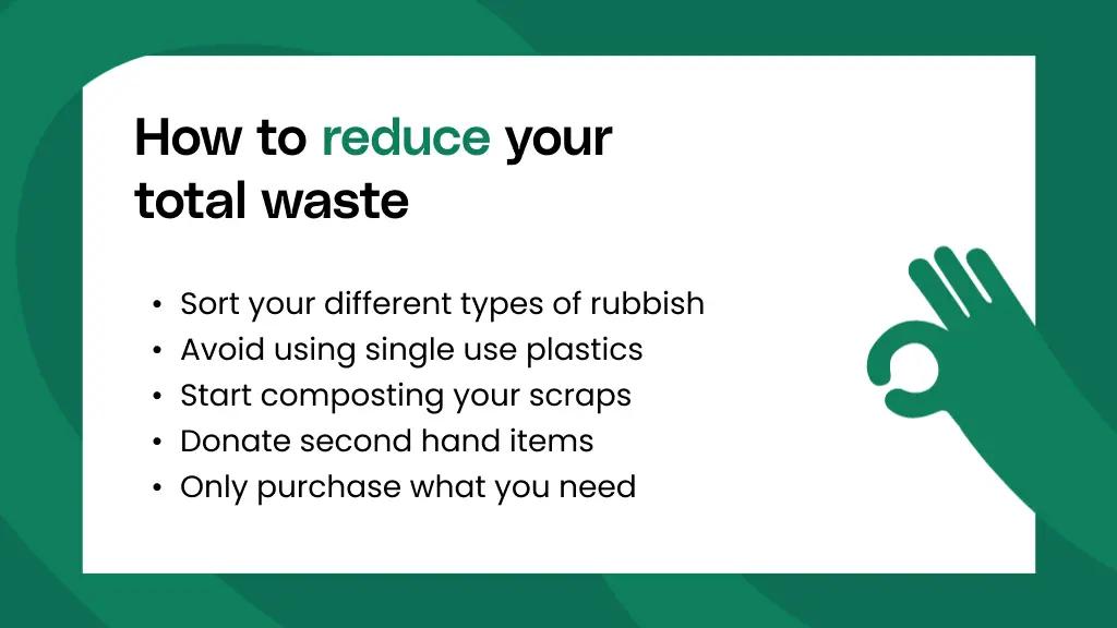 How to reduce your total waste