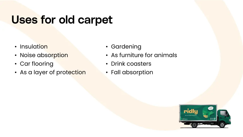 Use cases for old carpet