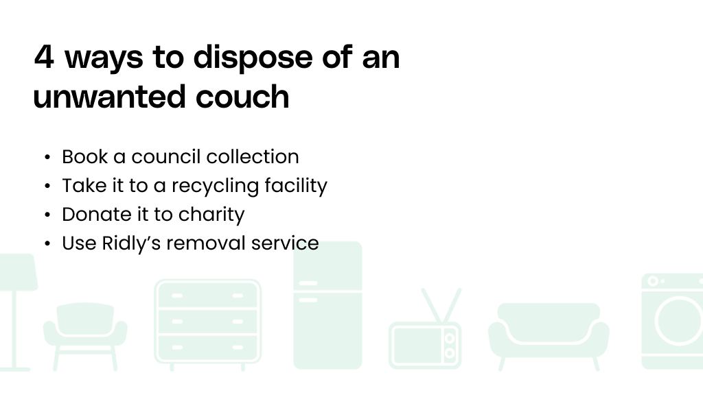Different ways of disposing of an unwanted couch