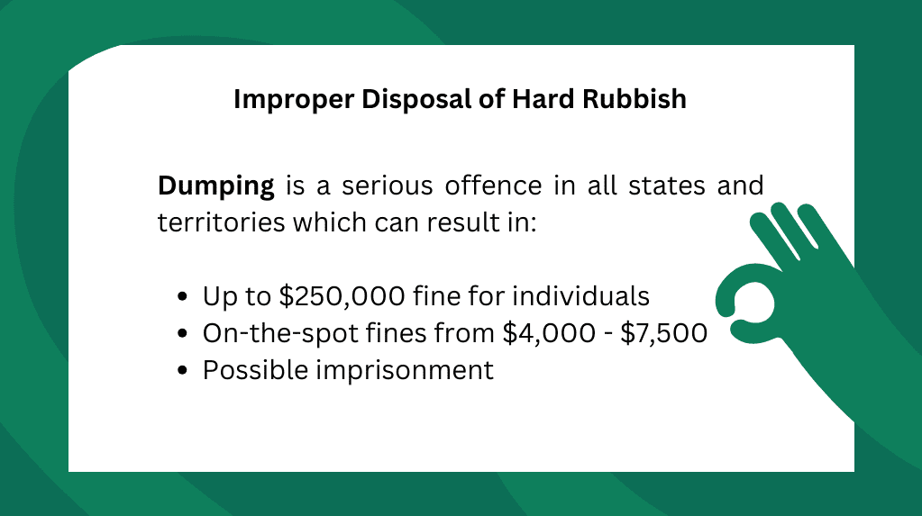 Consequences of Improper Disposal of Hard Rubbish 