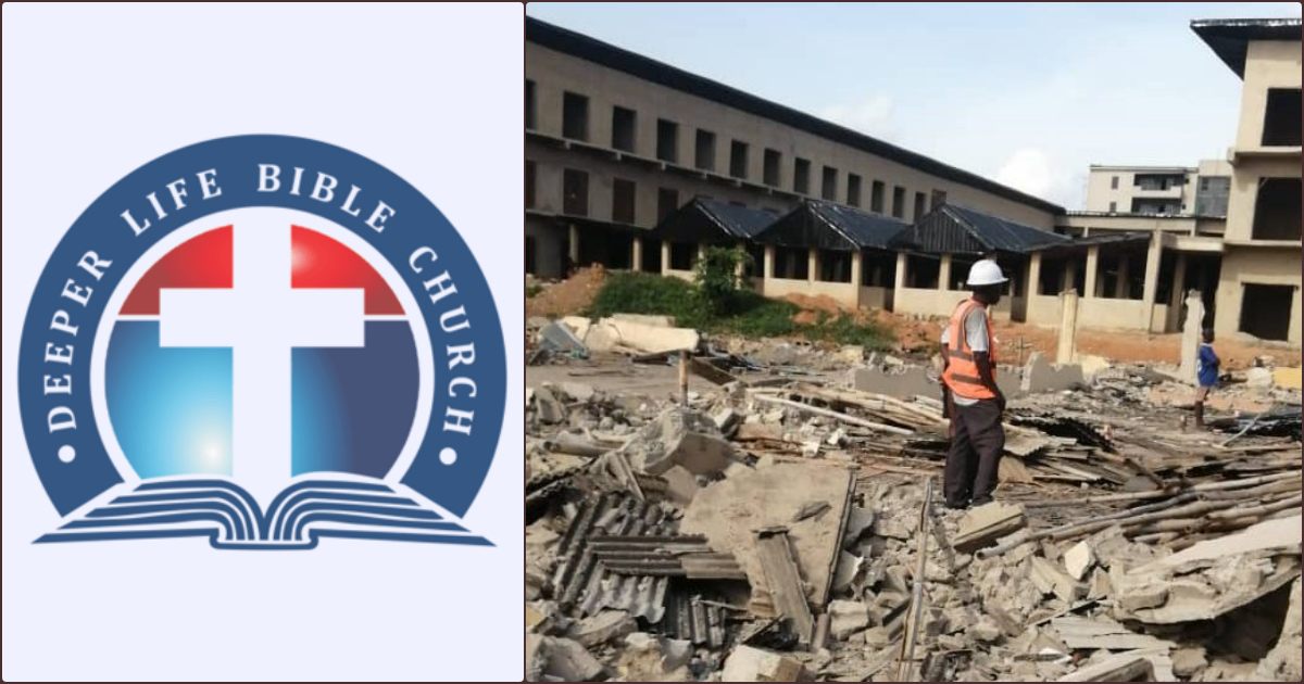 Church Buildings Demolished, Deeper Life Raises Alarm