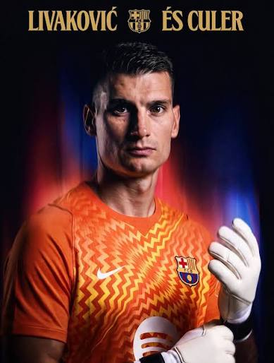 Barcelona Complete Livaković Signing on Four-Year Deal
