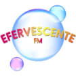 Efervescente FM