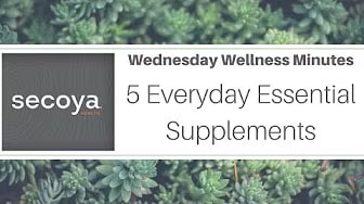 5 Everyday Essential Supplements