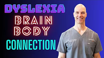 Dyslexia Brain Body Connection And How does Dyslexia impact the Brain-Body Connection?