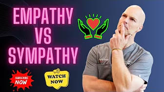 Empathy vs Sympathy