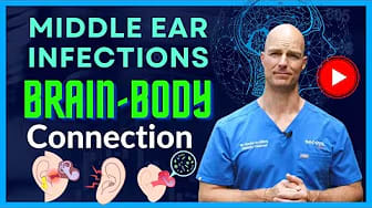 Middle Ear Infections Brain Body Connection