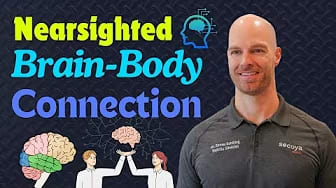 Nearsighted Brain-Body Connection || Develop a Strong Nearsighted Brain-Body Connection