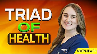 Triad of Health