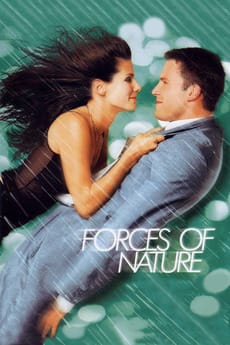 Forces of Nature, 1999 - ★★