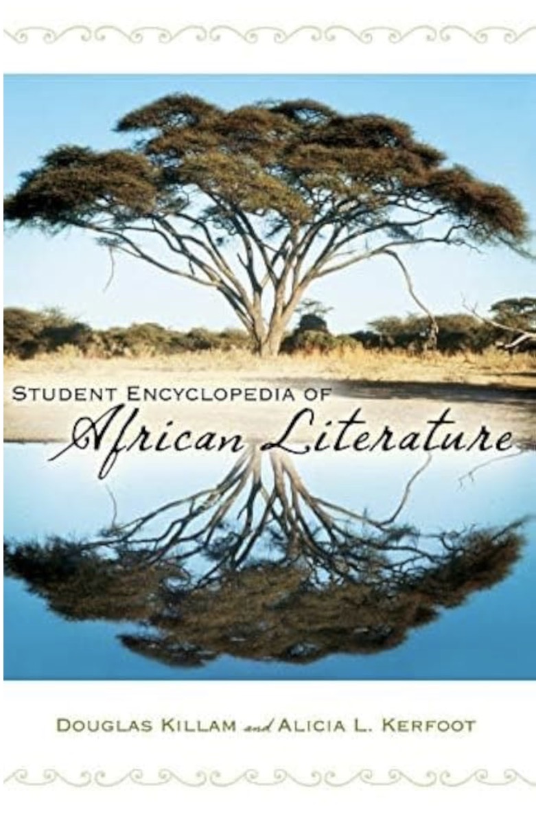 Student Encyclopedia of African Literature