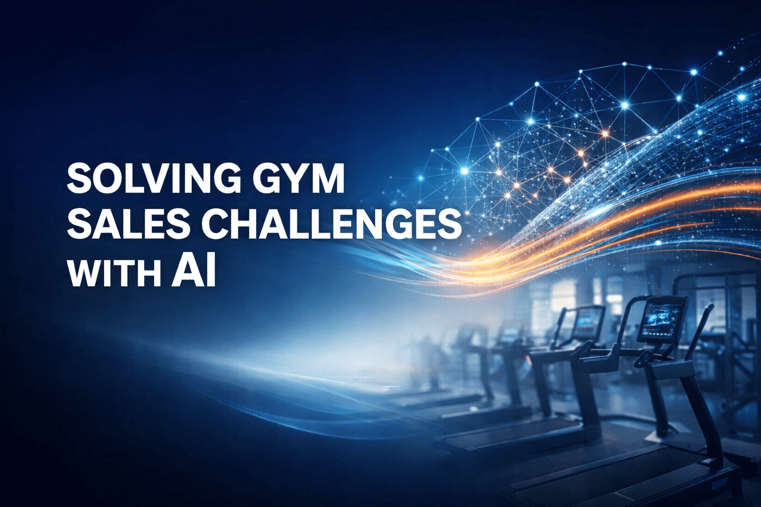 solving gym sales challenges with ai - by converiqo