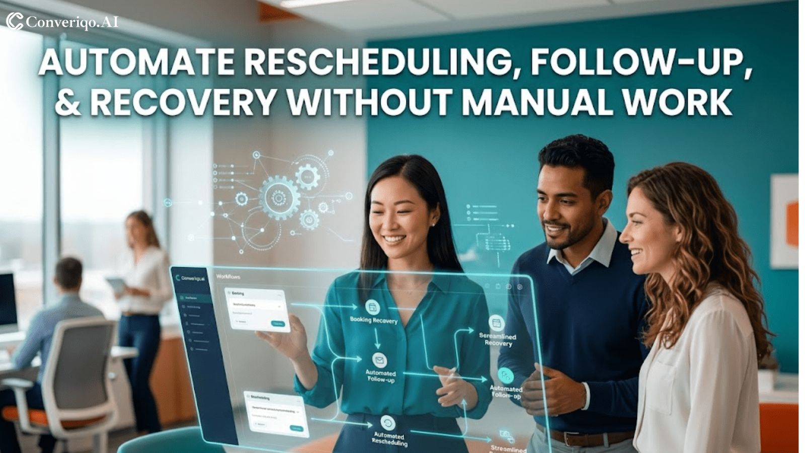 automate rescheduling follow up and recovery without manual work team using dashboard